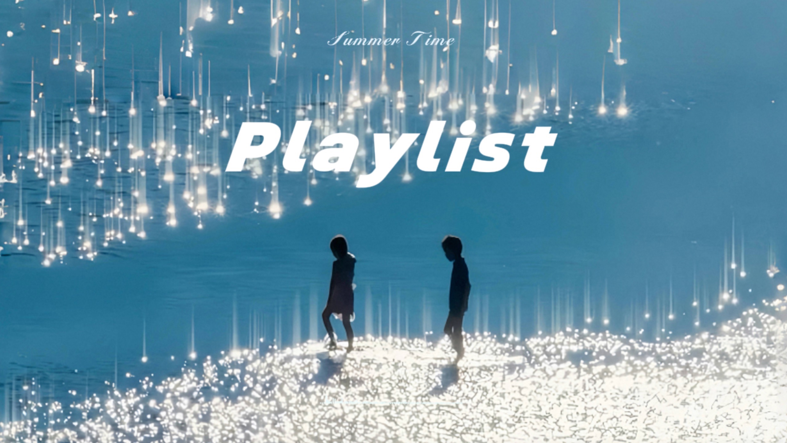 𝐏𝐥𝐚𝐲𝐥𝐢𝐬𝐭 º 夏日歌单🎵在海岛享受闪闪发光的悠闲假日|度假 慵懒 轻松 氛围 欧美-苹果切片fm-苹果切片fm-哔哩哔哩视频