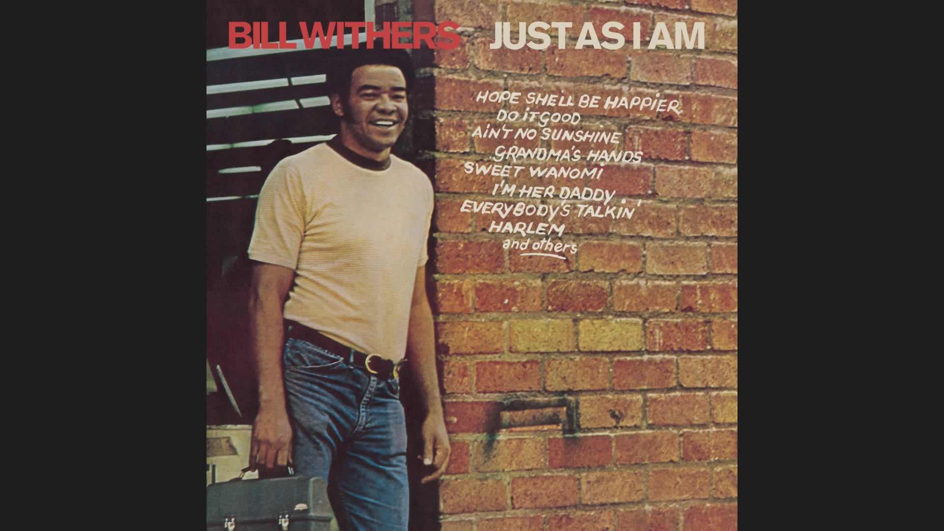 [图]Ain't No Sunshine - Bill Withers