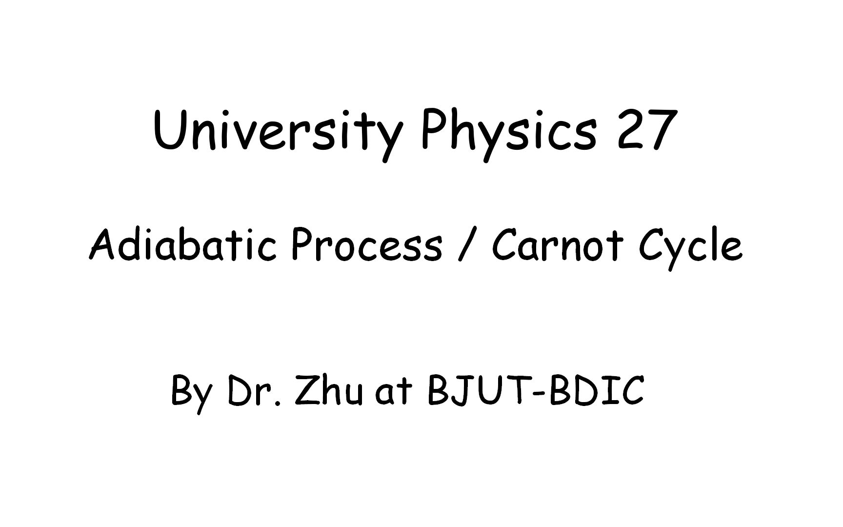 Z博士课堂大学物理英文教程27Adiabatic Process/Carnot Cycle哔哩哔哩bilibili