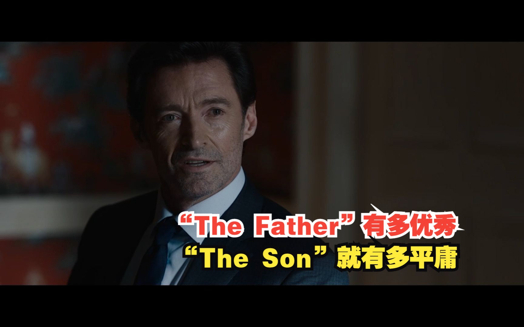 [图]《困在心绪里的儿子》父与子矛盾激化片段，“The Father”有多优秀，“The Son”就有多平庸