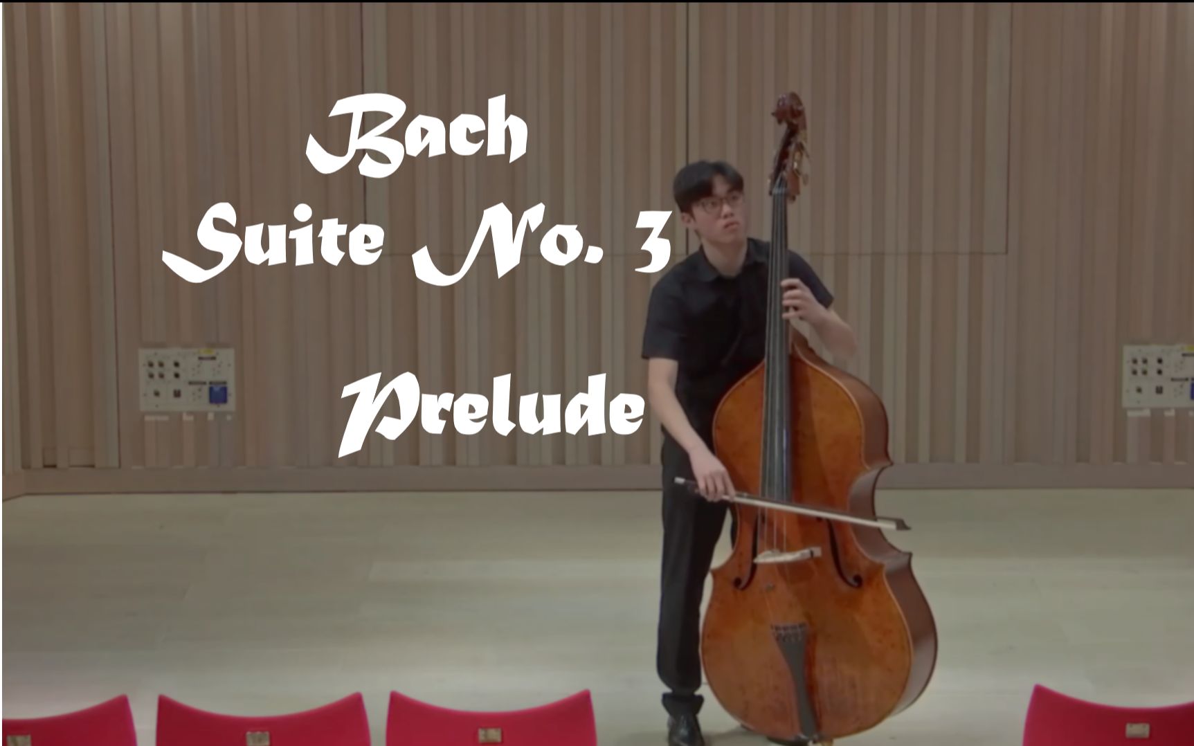 [图]低音提琴: 巴赫无伴奏第三号组曲 前奏曲| Bach Suite no. 3, Prelude