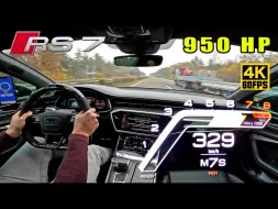 Download Video: 【4K60帧】950匹 奥迪RS7 C8 BiTURBO | 329KM/H不限速高速公路极速狂飙 | 作者：AutoTopNL