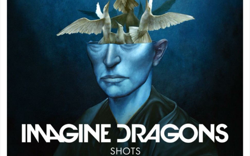 [图]【梦龙】shots/Imagine dragons/无损音质