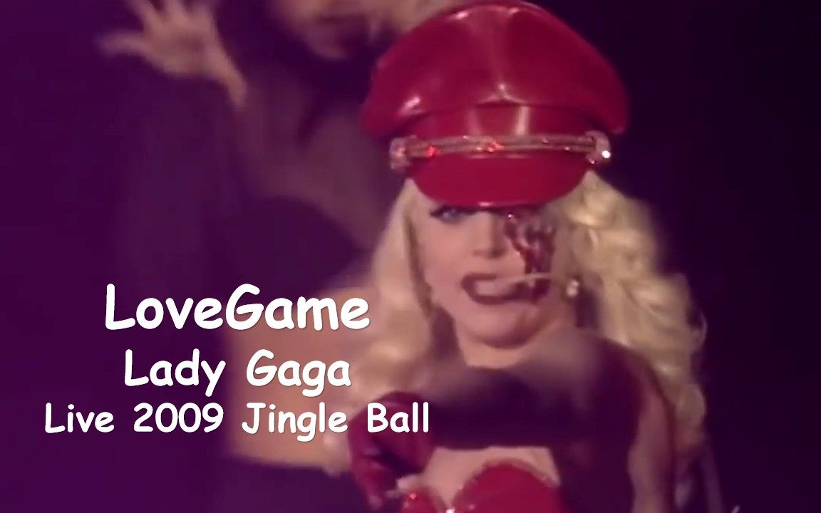 [图]【爱情游戏】Lady Gaga - LoveGame (Live at Capital's Jingle Bell Ball 2009)