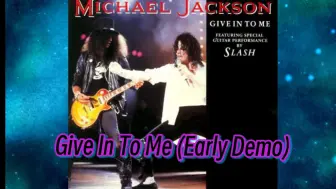 Descargar video: Give In To Me-Michael Jackson(early demo )