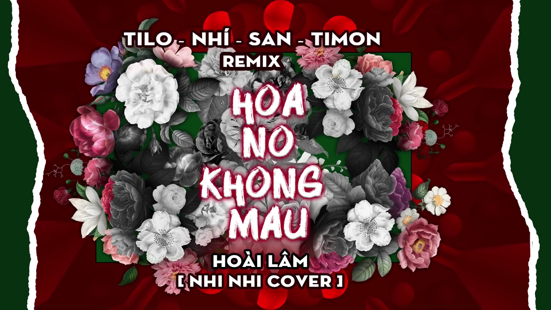 [图]越南DjTilo&Hoài Lâm - Hoa Nở Không Màu Remix