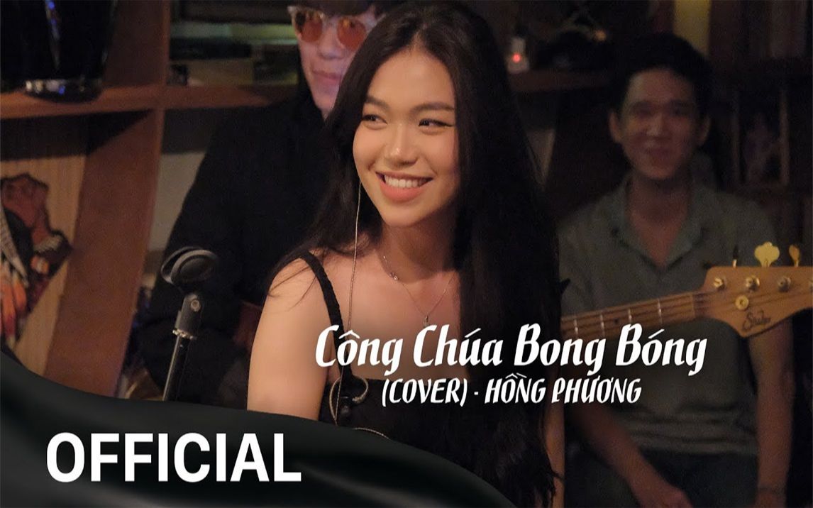 [图]Công Chúa Bong Bóng (Cover) - Hồng Phương • Live at Acoustic Bar