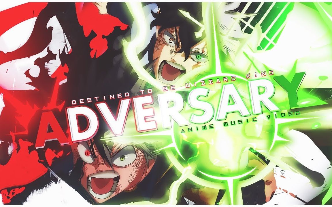 [图]Black Clover- Adversary [KKontest2020]