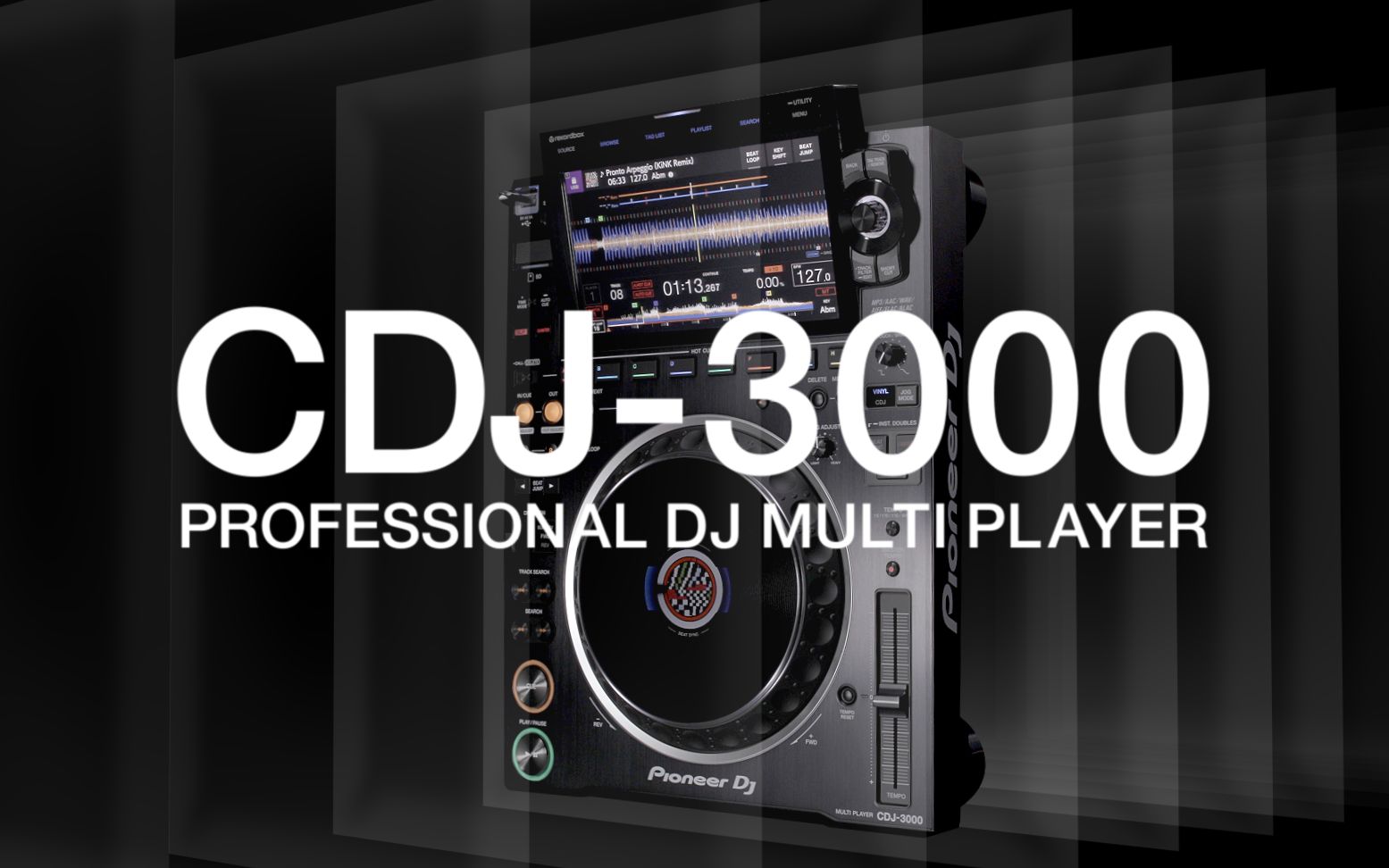 [图]PioneerDJ 新一代旗舰型号 DJ播放器 CDJ-3000 A NEW DIMENSION 全新维度