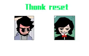 下载视频: Thonk reset