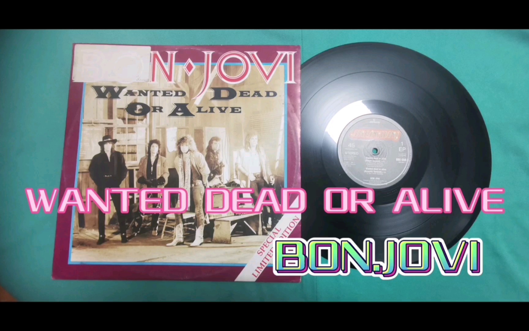 [图]BON.JOVI《WANTED DEAD OR ALIVE》/黑胶唱片试听