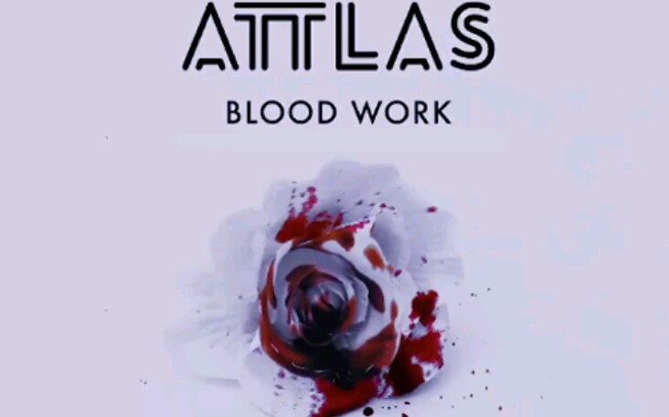 [图]Attlas-《Blood Work》MV