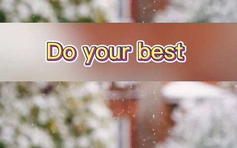 Do your best ——学英语上外文在线APP,注册邀请码221哔哩哔哩bilibili