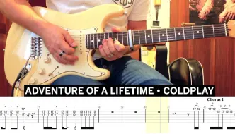 Download Video: Adventure Of A Lifetime Coldplay Cover • Guitar Tab • Tutorial • Lesson