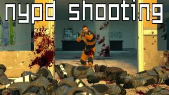 【gmod】短战役地图 nypd shooting (纽约警察局枪击案)