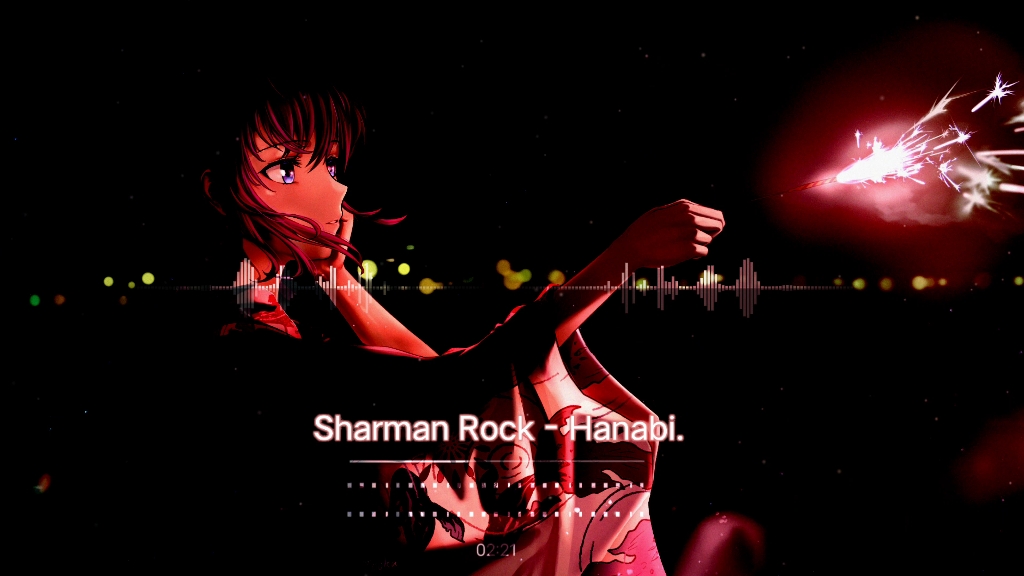 【纯音乐】分享sharman rock - hanabi.
