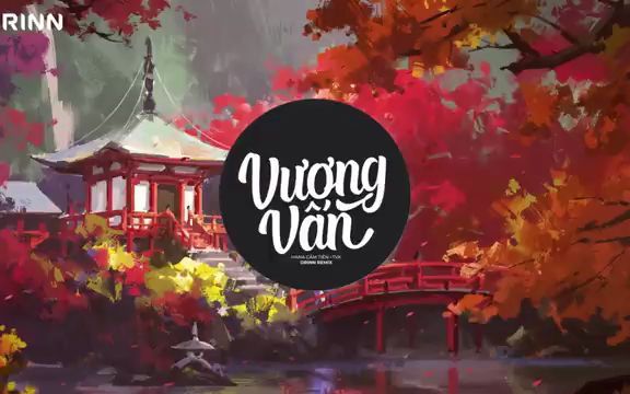 [图]Vương Vấn (Orinn Remix) - Hana Cẩm Tiên x TVk - Nhạc Remix