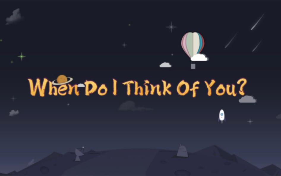 when do i think of you?