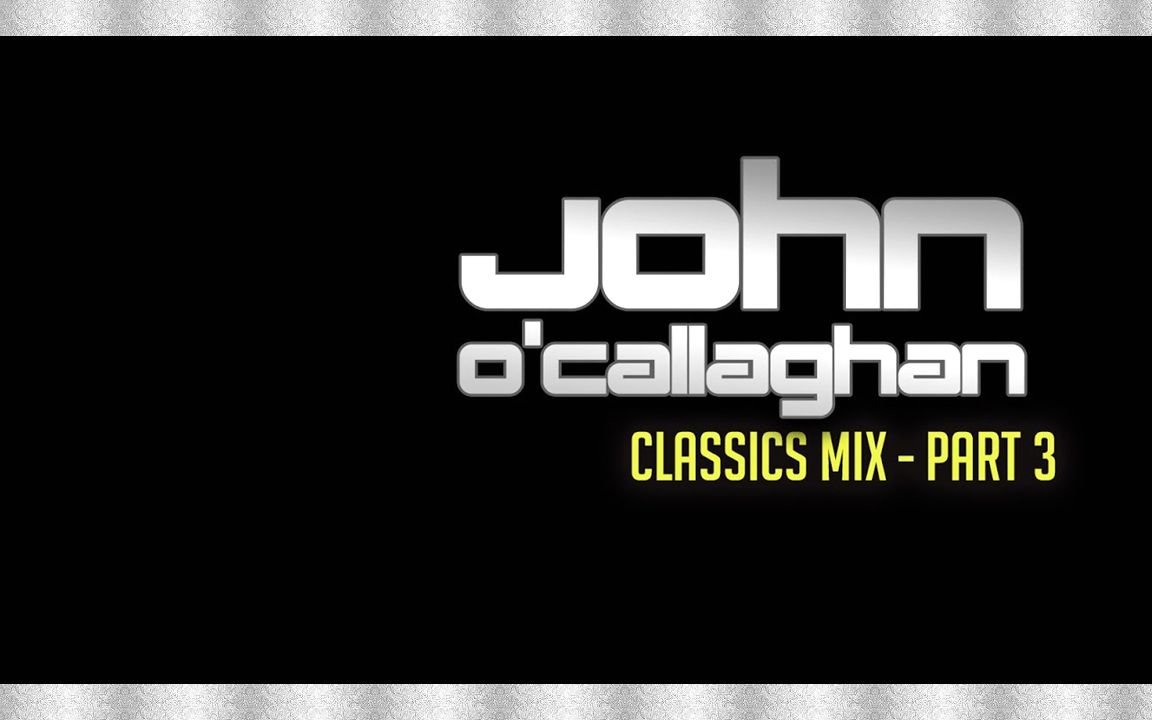 John O'Callaghan  Classics Part 3哔哩哔哩bilibili