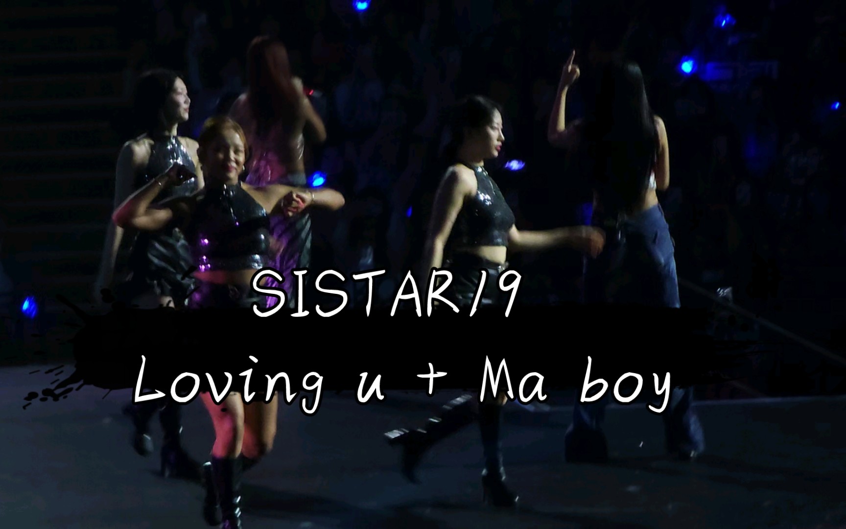 [图]24.3.31 KCON HK SISTAR19 - LOVING U +MA BOY 大魔王驾到