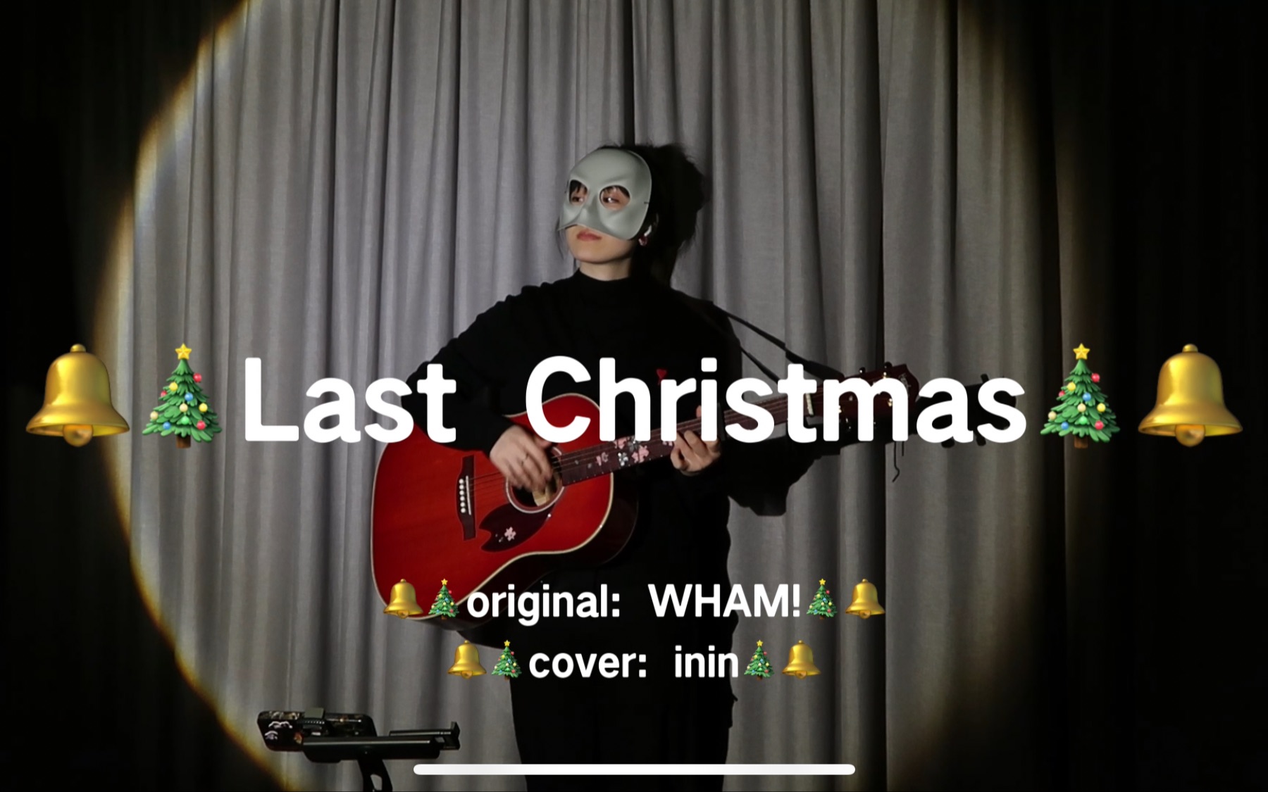 Last Christmas 吉他弹唱 inin哔哩哔哩bilibili