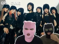 Tải video: [REACTION]XG的这首《GRL GVNG》真的炸到我了！舞蹈版本真的太整齐了！