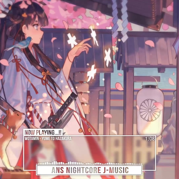 ❖Nightcore❖「夢と葉桜! Yume To Hazakura」ヲタみん! Wotamin ❖Nightcore❖「夢と葉桜! Yume To Hazakura」ヲタみん! Wotamin