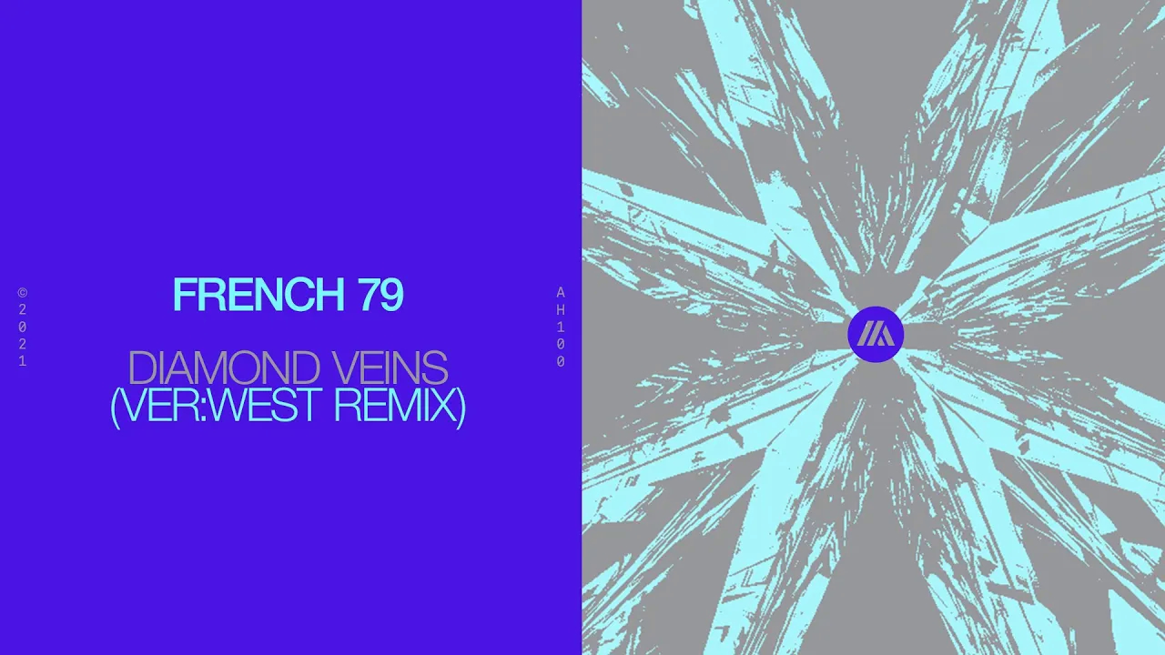 [图]French 79 - Diamond Veins (VER:WEST Remix)