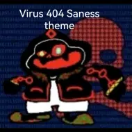 Download Video: Virus 404 Saness Theme(整个狠活)