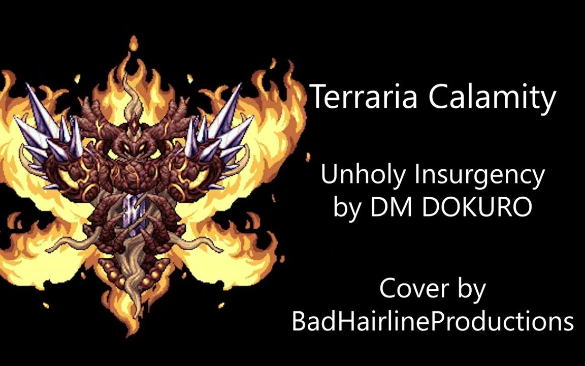 【泰拉瑞亚灾厄/翻奏】油管老哥翻奏的亵渎天神处刑曲-秽色革命