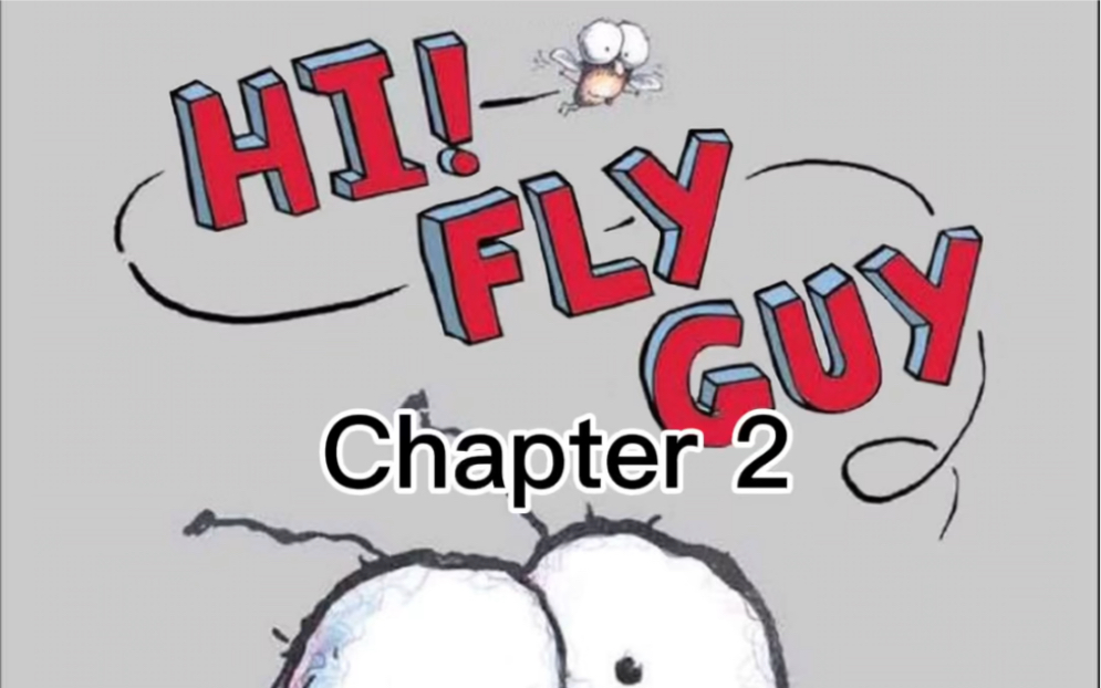 《苍蝇小子》 hi!fly guy- chapter 2 #英文绘本