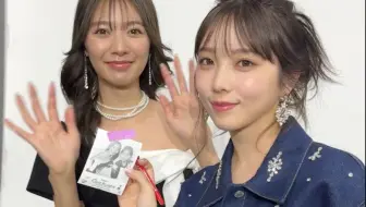 与田祐希＆川津明日香 GirlsAward后台签名花絮