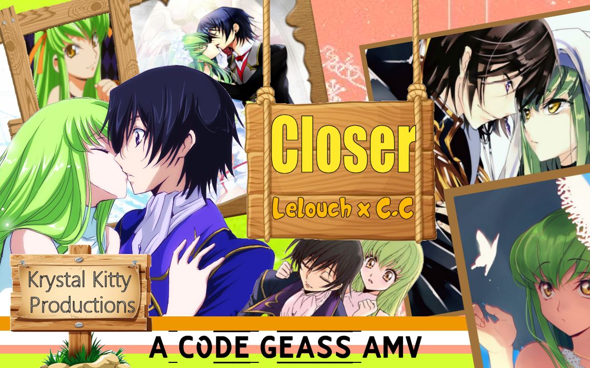 [图]Code Geass AMV Closer (Lelouch x C.C) In the Backseat of your Knightmare