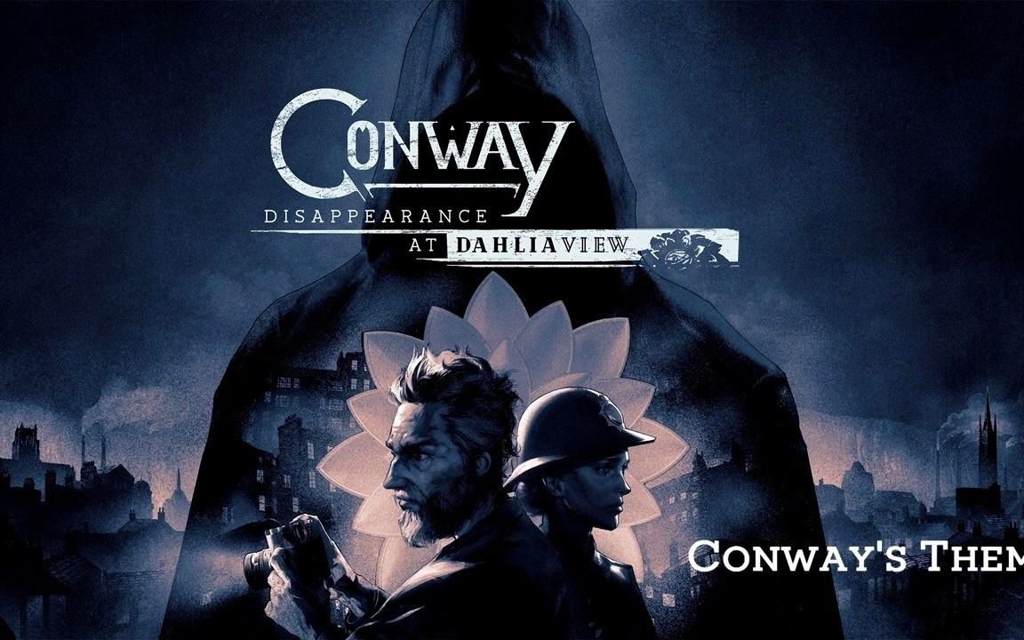 [图]【OST】Conway Disappearance at Dahlia View (Official Game Soundtrack)