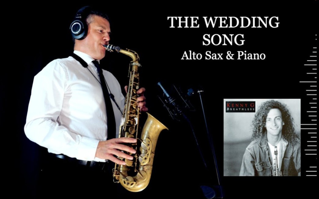 [图]【萨克斯】THE WEDDING SONG - Kenny G - Allto Sax & Piano