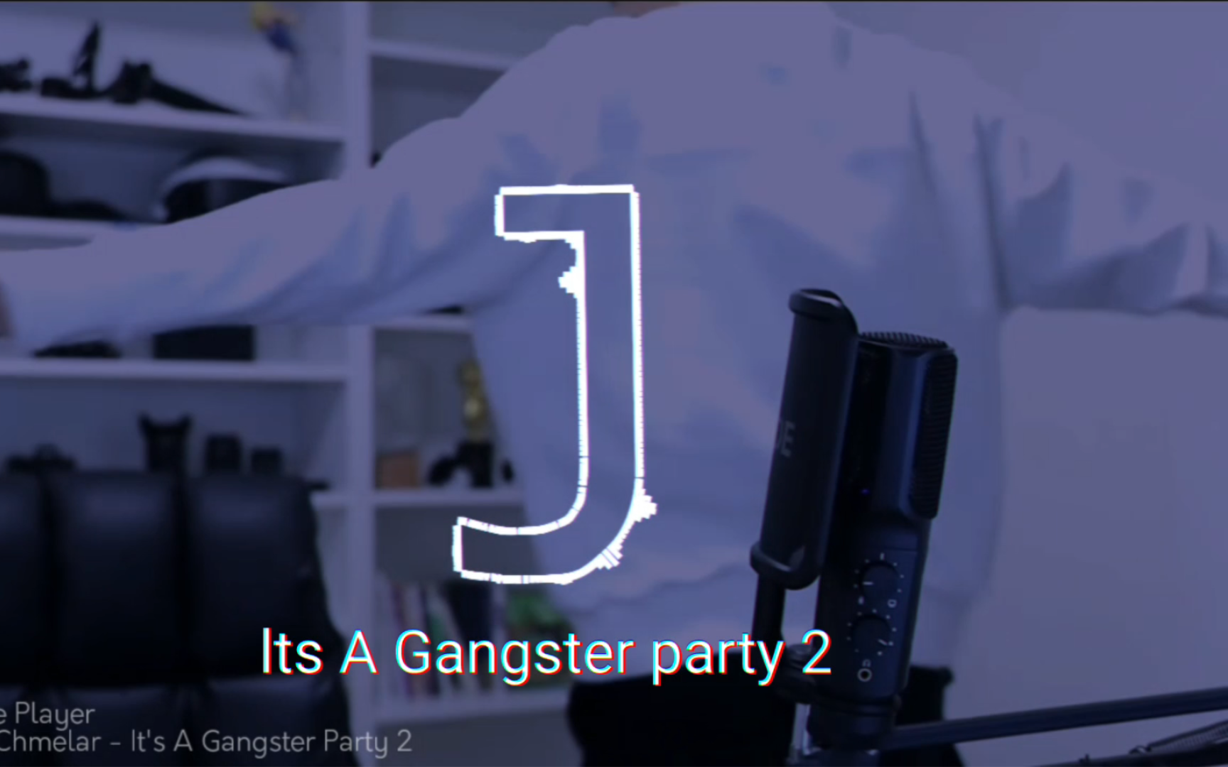 [徐大虾常用音乐] 装 逼 小 曲 lts A Gangster party2哔哩哔哩bilibili