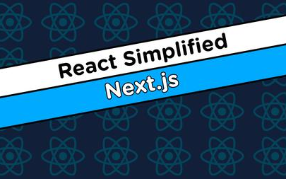 【Web Dev Simplified】Next.js 深入浅出哔哩哔哩bilibili