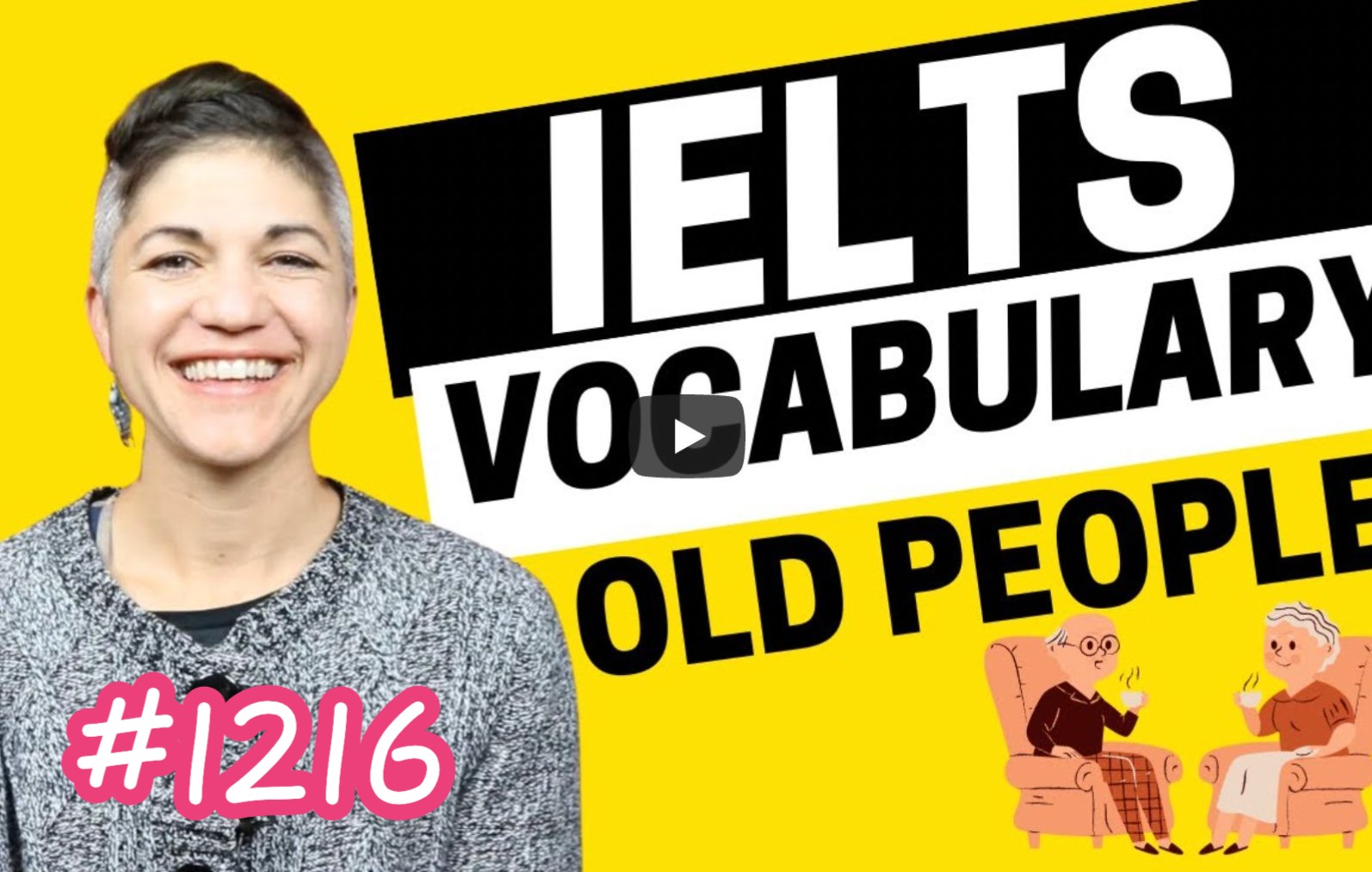 [图]IELTS Energy Podcast 1216: IELTS Vocabulary for Old People.