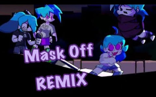 [图]Mask Off Remix (Friday Night Funkin’ Song)