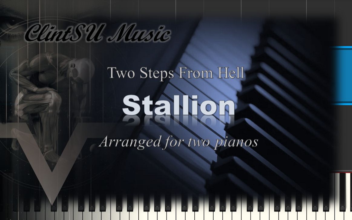 【双钢琴版】Stallion (by Two Steps From Hell)哔哩哔哩bilibili