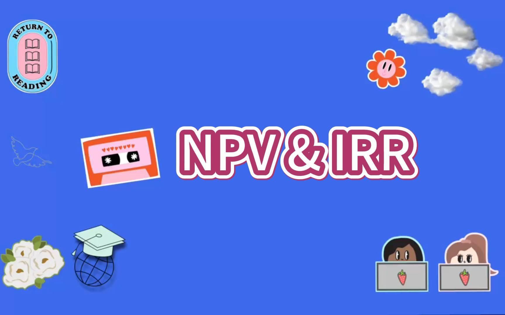 NPV & IRR哔哩哔哩bilibili