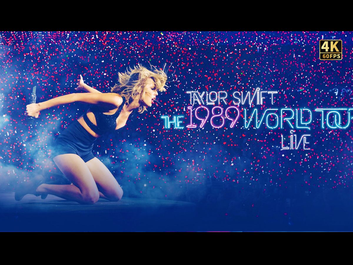 Taylor Swift  《1989》世界巡回演唱会 修正完整版 4K哔哩哔哩bilibili