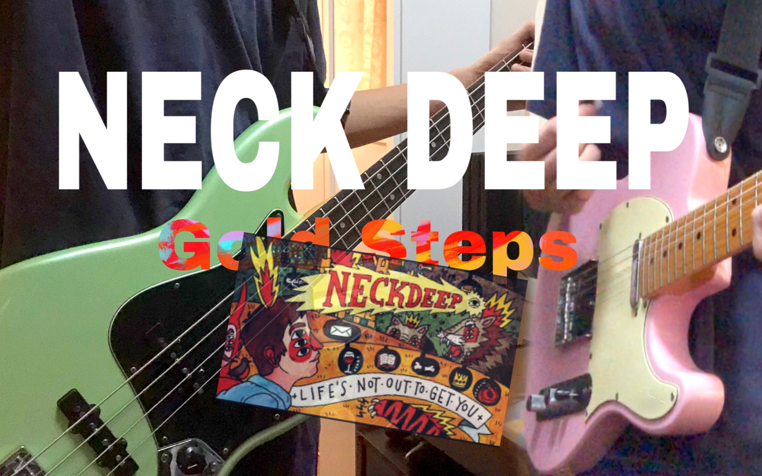 [图]【Gold Steps 】- csgo音乐盒 “人生何处不青山”- NECK DEEP cover 贝斯和吉他 guitar n‘ bass