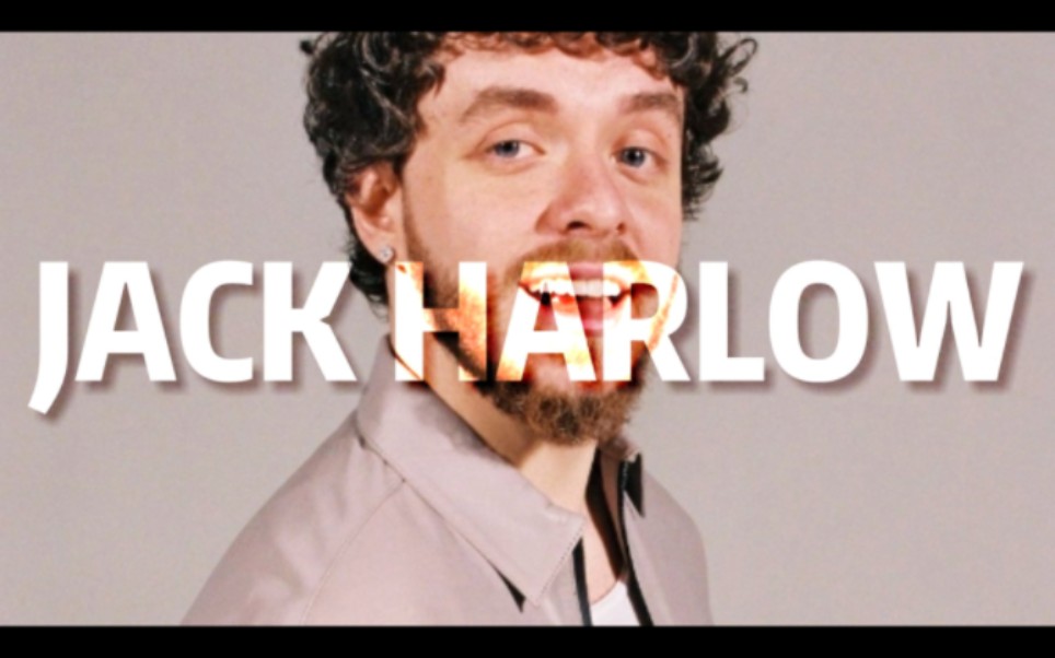 【科普向】Jack Harlow个人全球成绩最好的单曲哔哩哔哩bilibili