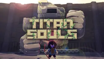 Titan Souls 泰坦之魂hard P1 梅开二度 攻略