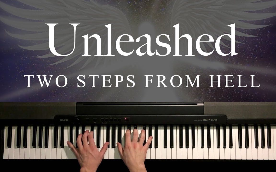 [图]Unleashed by Two Steps From Hell (Piano)