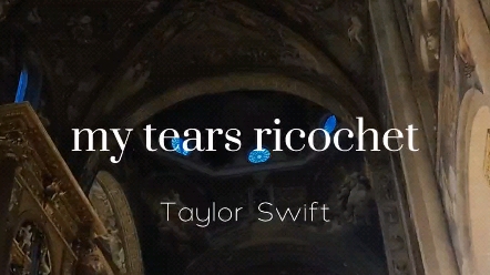 [图]震撼于灵魂的回音 ✧【Taylor Swift】my tears ricochet  于Nabucca红酒风味儿的意大利教堂