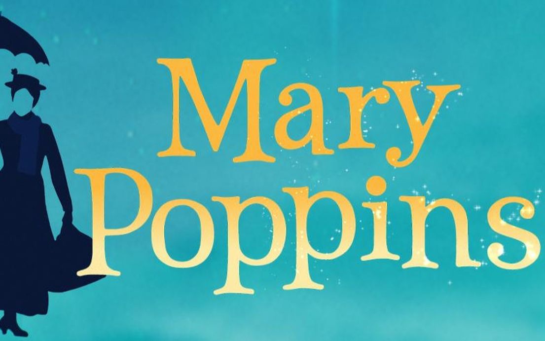 [Musical Theatre] Mary Poppins (2015)哔哩哔哩bilibili