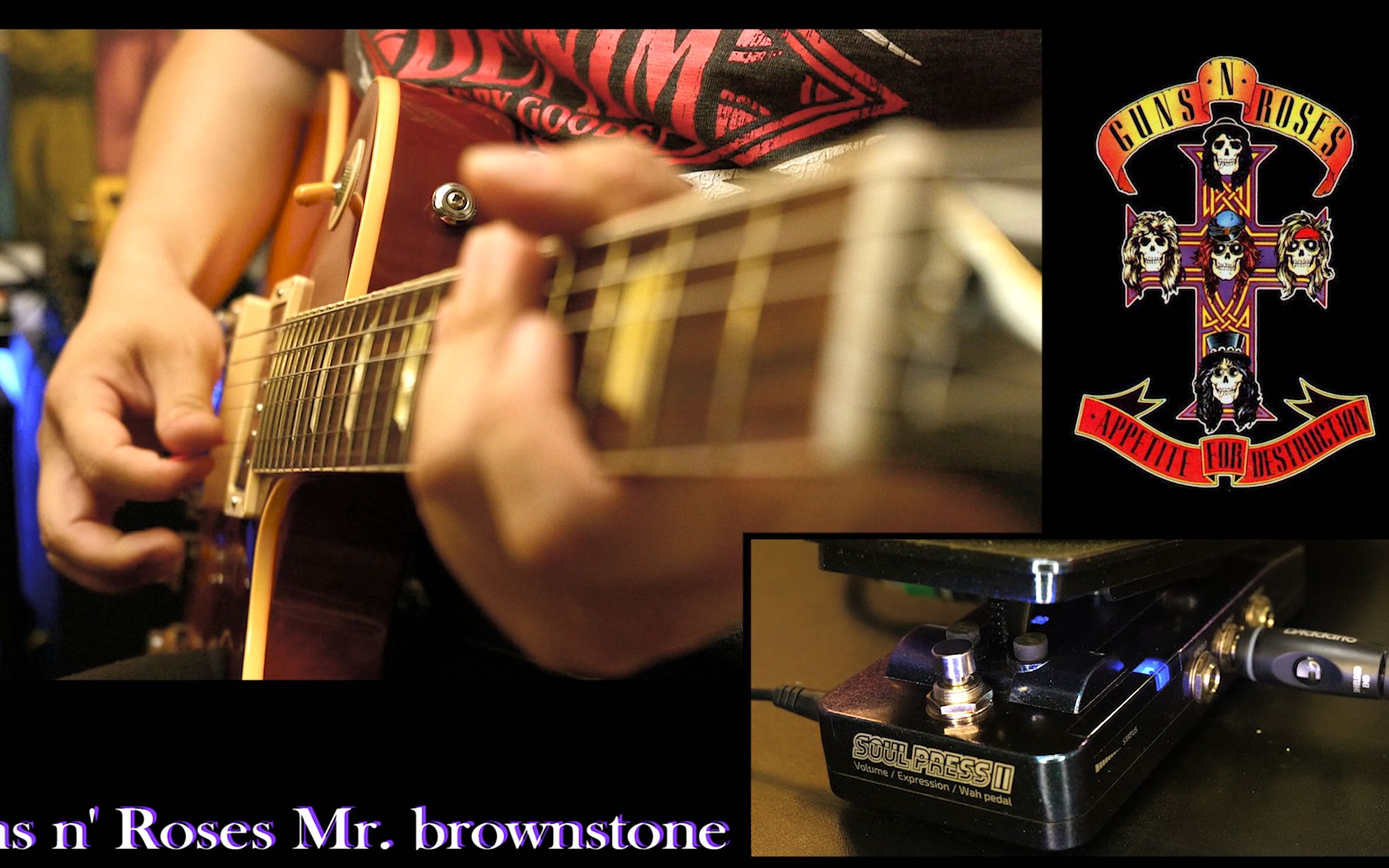 [图]一般人不敢整首翻弹的slash经典摇滚《Mr. brownstone》Hotone Soul Press II WAH