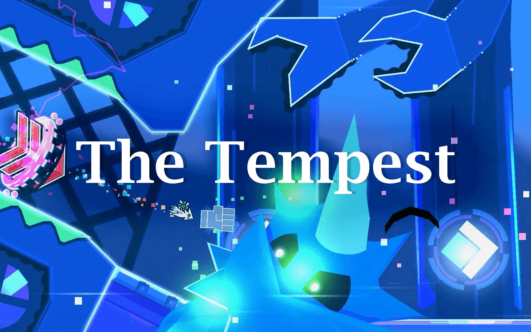 [图]「几何冲刺」"The Tempest" ~ by rafer